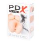 Pipedream PDX Plus Ez Bang Torso Masturbator